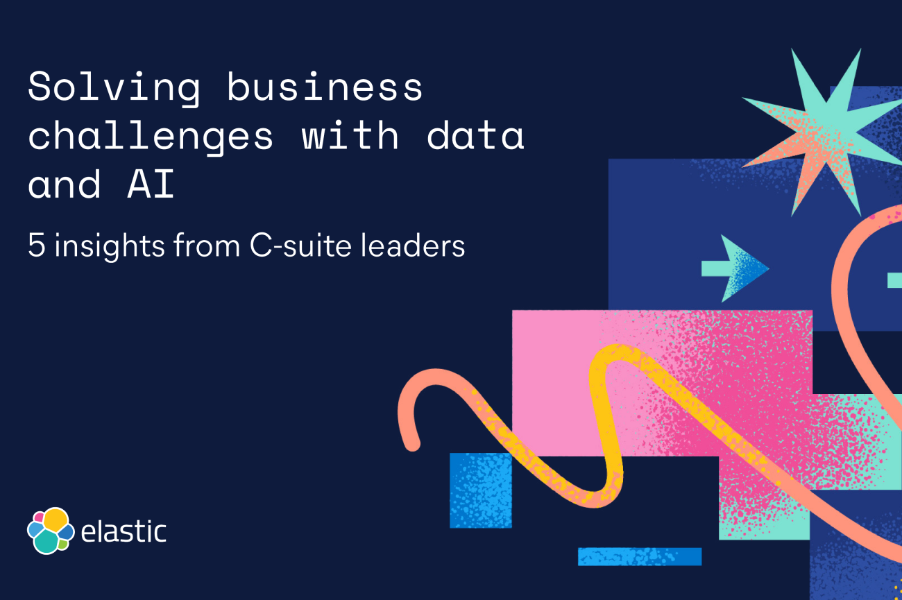 Solving business challenges with data & AI: 5 insights from C-suite leaders
